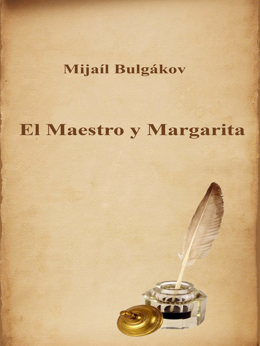 Title details for El Maestro y Margarita by Mijaíl Bulgákov - Available